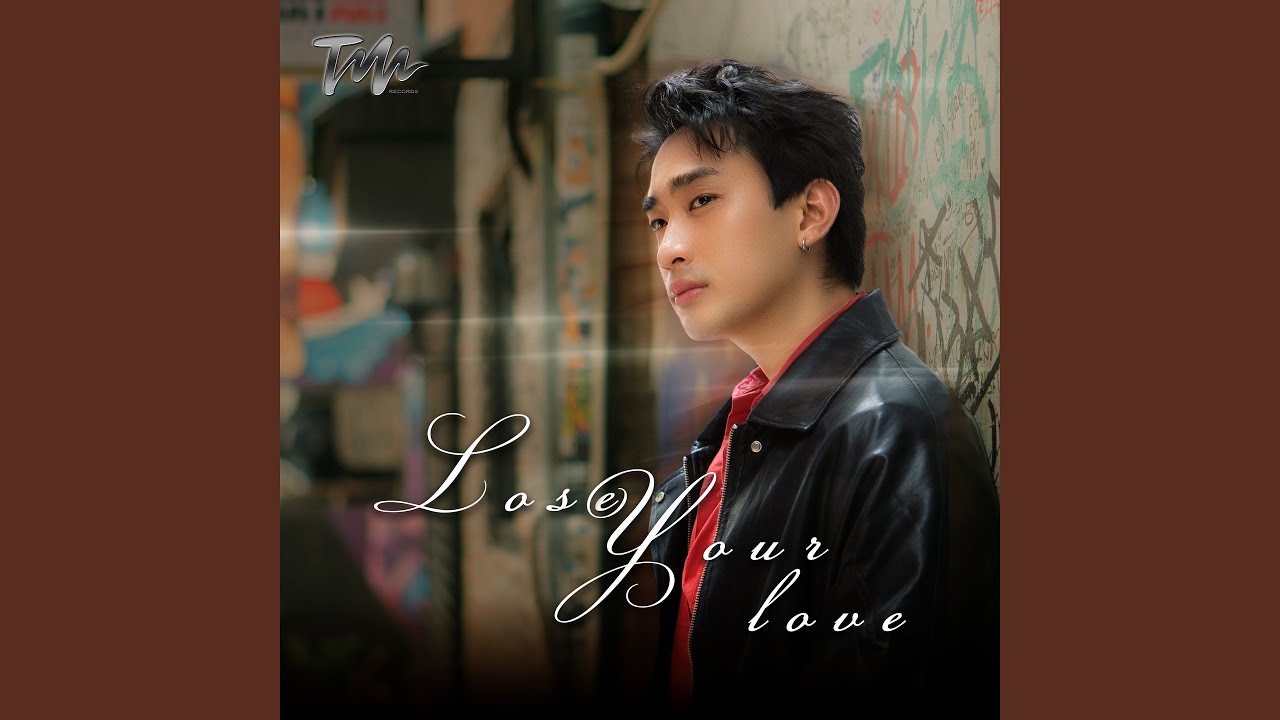 Lose Your Love