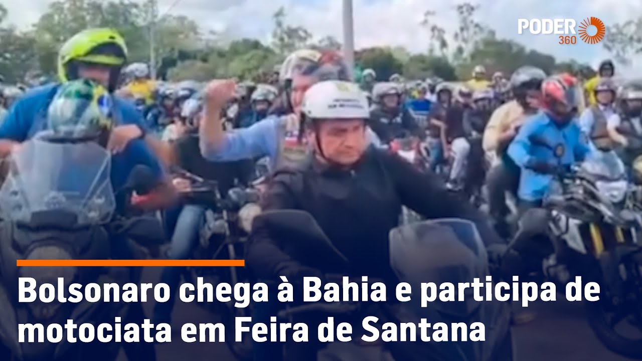 Bolsonaro chega à Bahia e participa de motociata em Feira de Santana