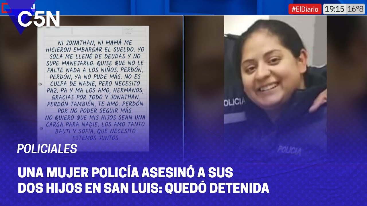 SAN LUIS: una MUJER POLICÍA mató a sus DOS HIJOS, dejó CARTAS y se FUGÓ