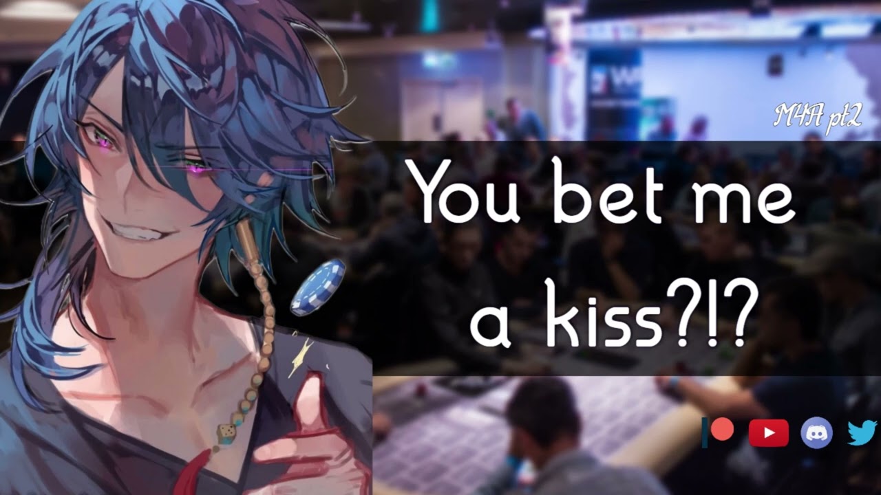 When A Pro Poker Player Bets You A Kiss (Flirty) (Gambling) (M4A) (ASMR)