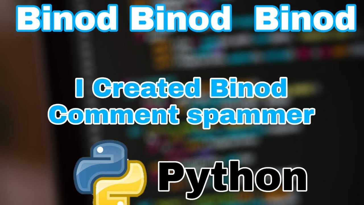 How create Binod comment spammer || by DAKKU GAMER || hindi