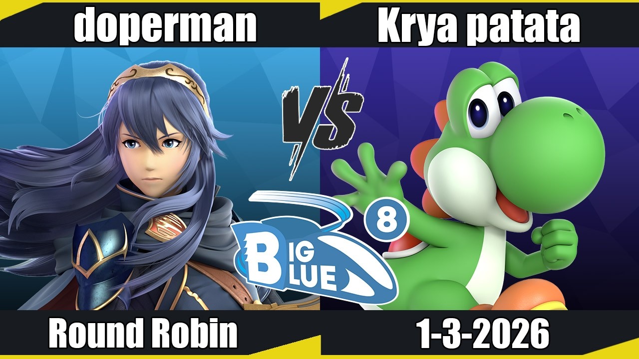 Big Blue 8  - doperman (Lucina) vs Krya patata (Yoshi) RR - SSBU