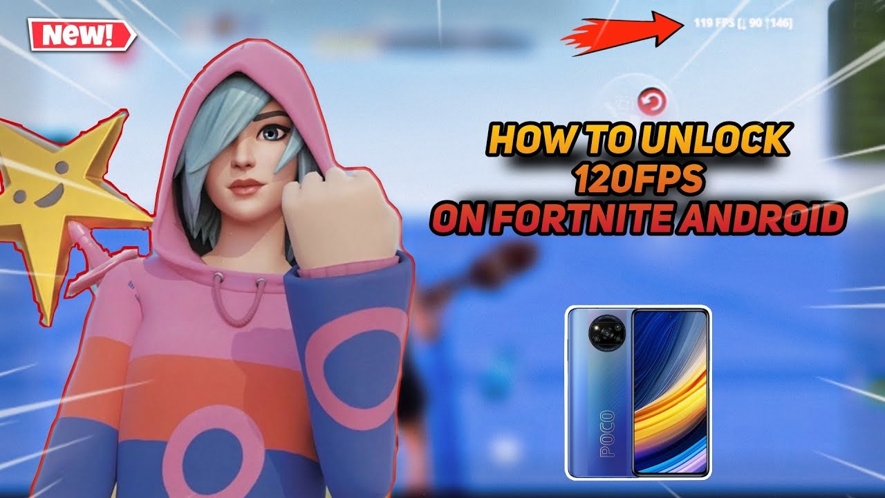 How To Unlock 120FPS On Fortnite Android | Tutoriel | Poco X3 Pro
