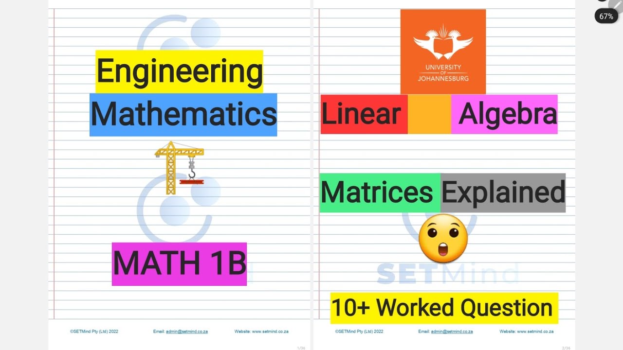 Linear Alebra - Matrices Explained | 10+ Worked Problems | MATH 1B| Engineering Math | SETMind | UJ