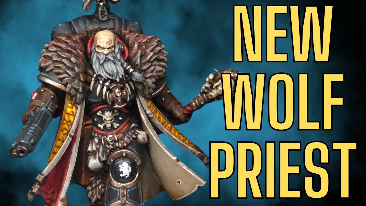 Pro Tips for Painting the New Space Wolves Wolf Priest