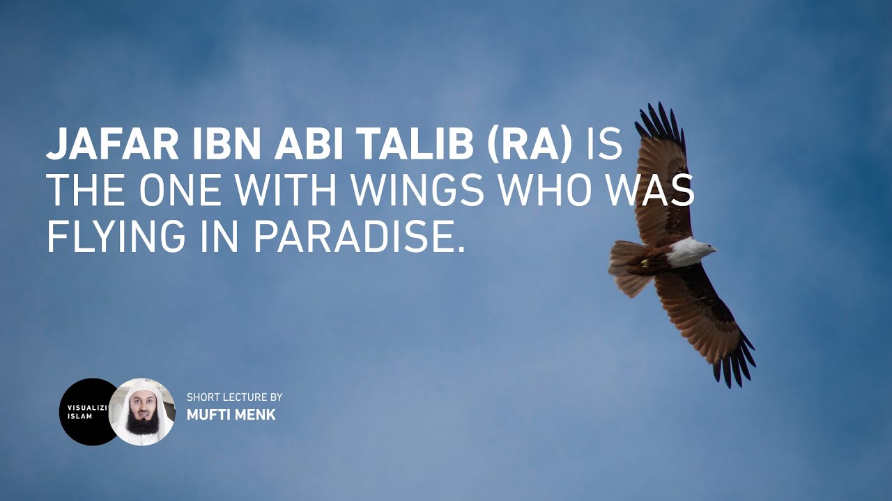 Ja'far Ibn Abi Talib (RA) Is The One with Wings Who Was Flying In Paradise.