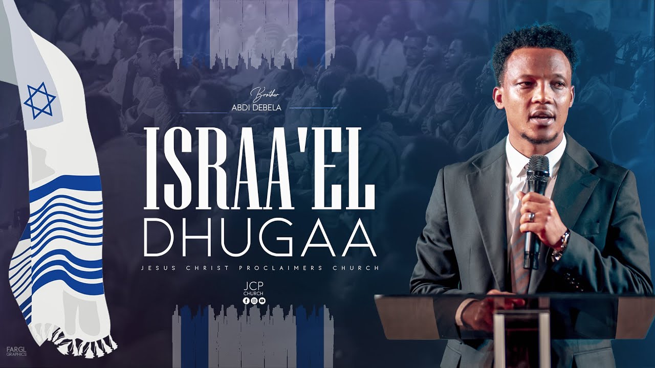 ISRAA'EL DHUGAA || ABDII DABALAA || JCP MULTIMEDIA PRESENTS || 2024