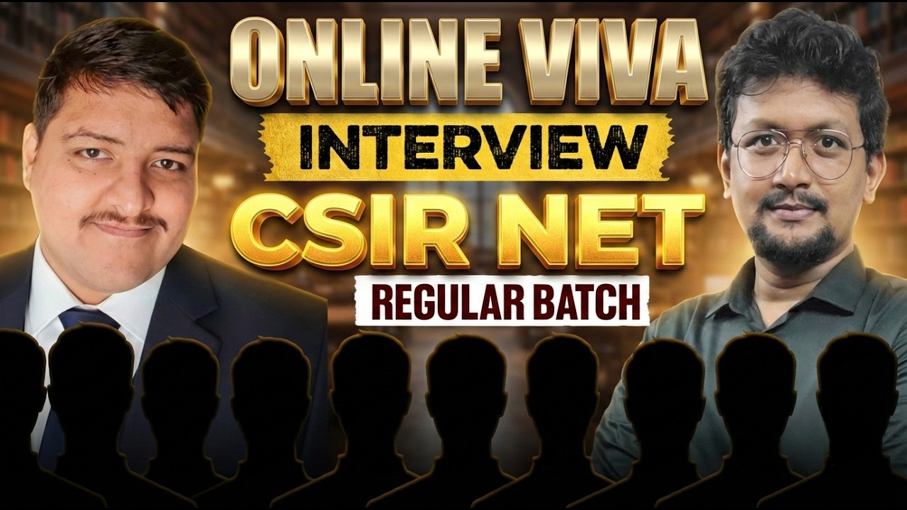 Online Viva 01 Interview Session with Sudip Sir and Rami Sir | CSIR NET June 2026 Regular Batch