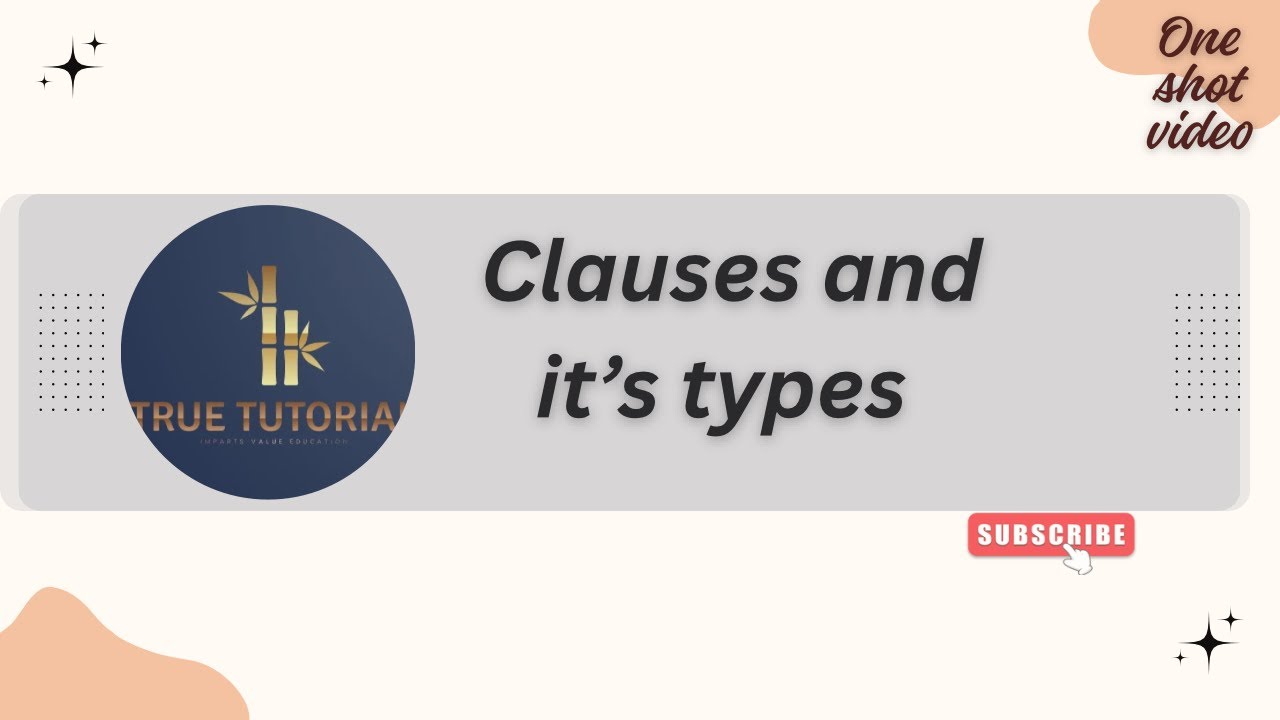 Clauses and it’s types