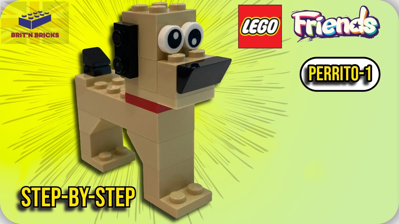How to Build LEGO Friends Perrito - Step-by-Step Tutorial