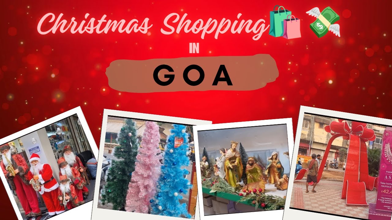 Christmas Shopping in Goa | December | Panaji