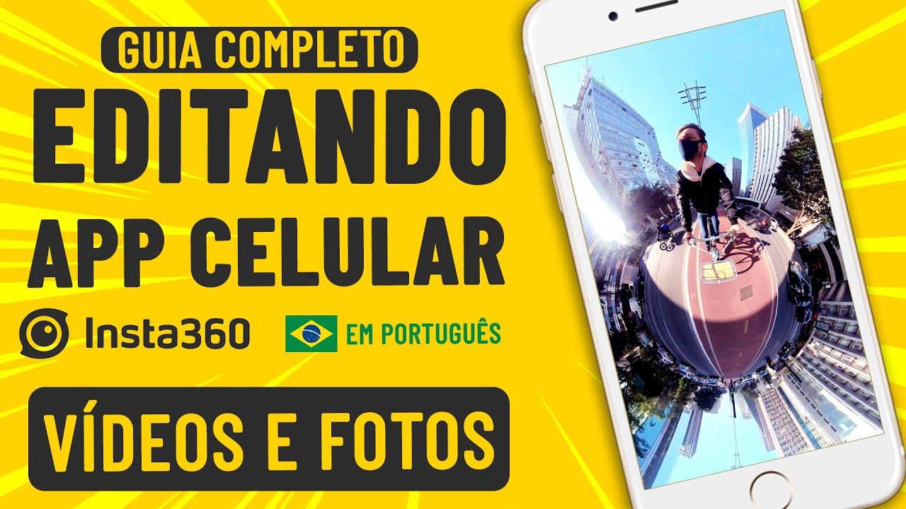 GUIA COMPLETO - APP INSTA360 COMO EDITAR VÍDEOS E FOTOS NA INSTA360 PELO CELULAR