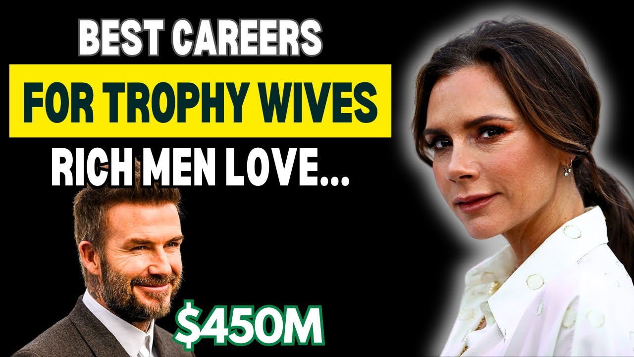 The Best Careers for Future Trophy Wives: What High-Value Men Admire [The RIGHT or WRONG Job]