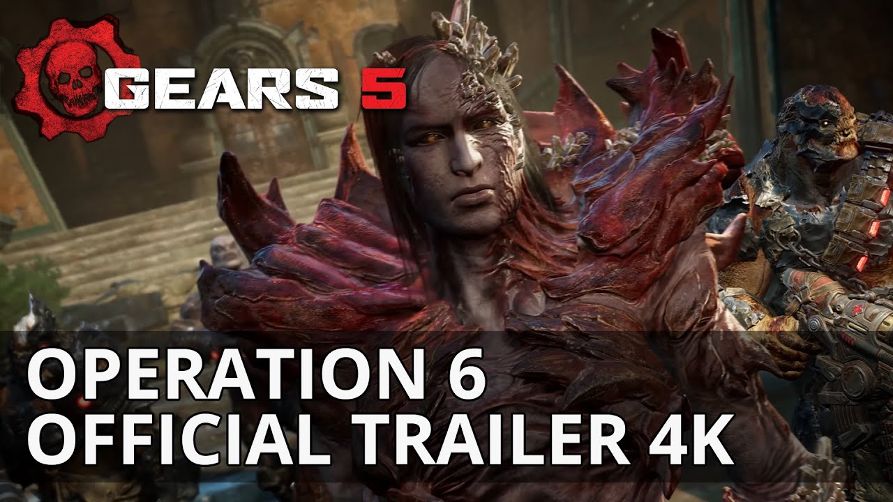 Gears 5 - Operation 6 Official Trailer