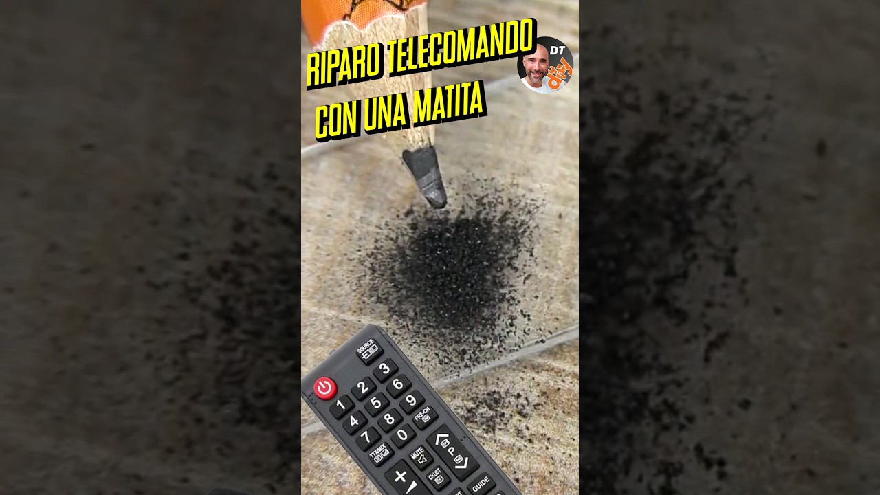 L' HAI MAI FATTO? RIPARE IL TELECOMANDO CON UNA MATITA ?