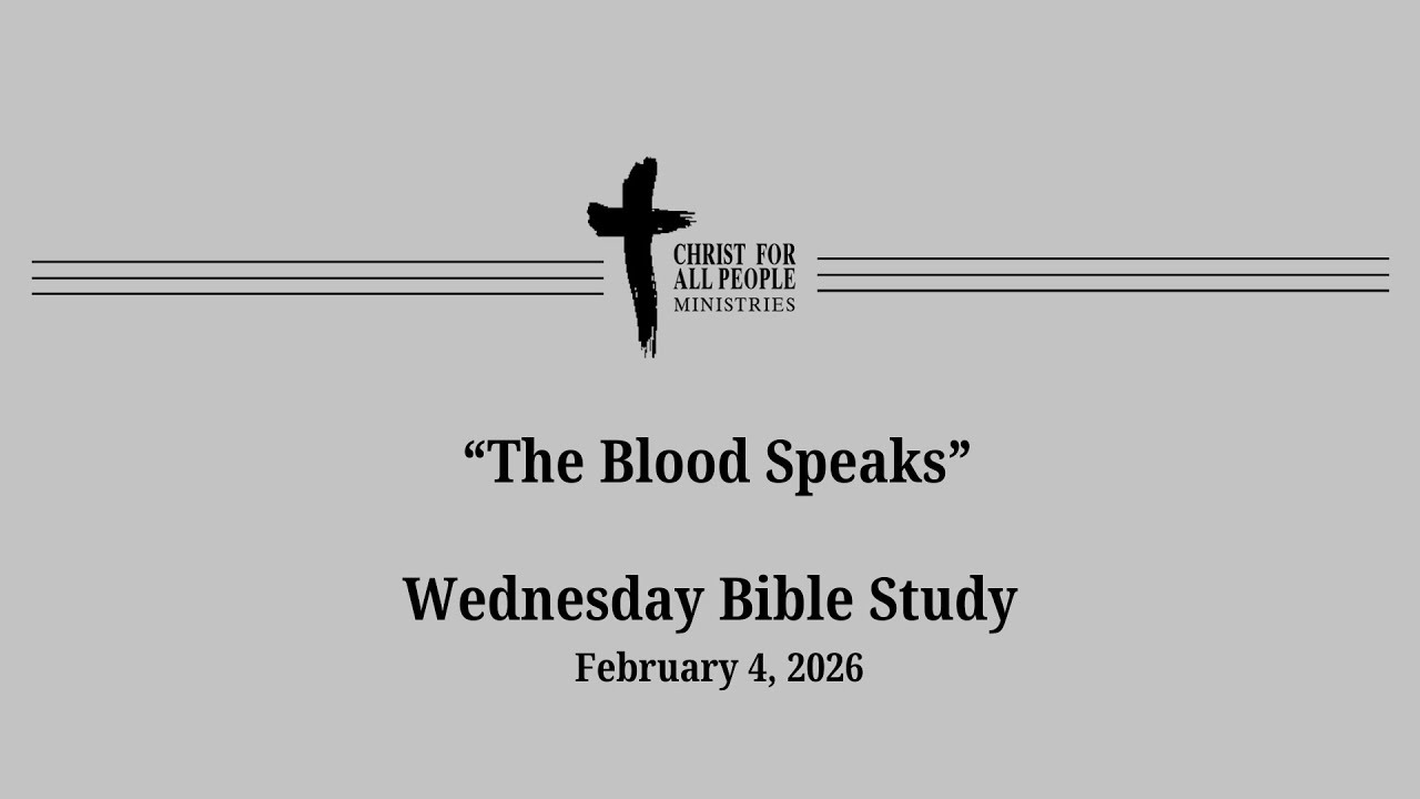 Bible Study- The Blood Speaks