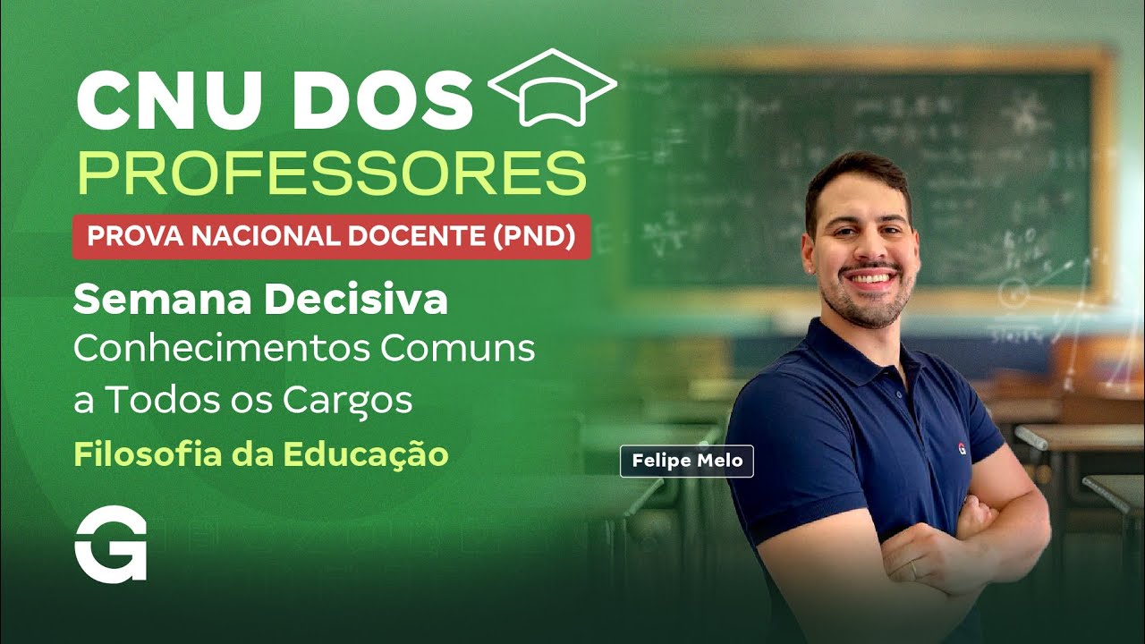 PND (Prova Nacional Docente) | Semana Decisiva: Filosofia da Educa&ccedil;&atilde;o