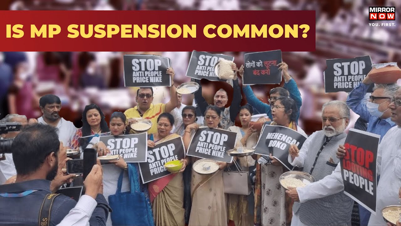Monsoon Session 2022 Saw The Highest Number Of MP Suspension, But Why? | Explained
