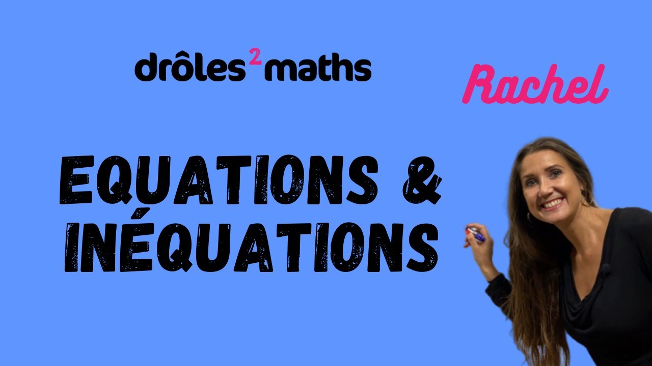Replay Cours 2nde - Équations & Inéquations