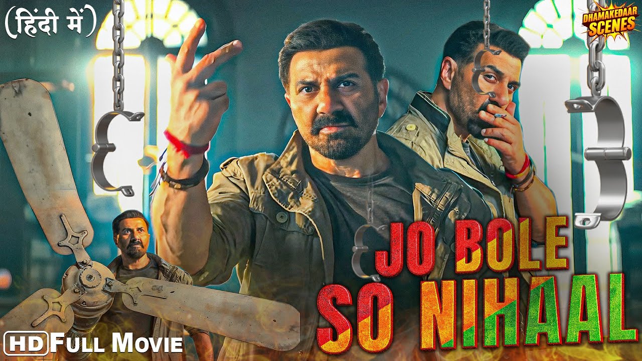 Sunny Deol Action Blockbuster Full Hindi Movie( JO BOLE SO NIHAL ) एक्शन का बाप सनी देओल हिंदी मूवी