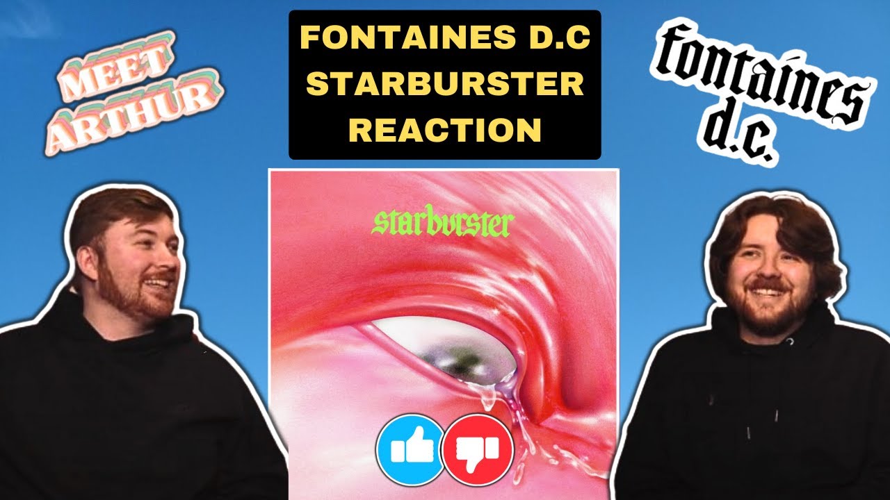 INDIE BAND Blown Away by Fontaines D.C.'s 'Starburster'!!! | Meet Arthur Reacts