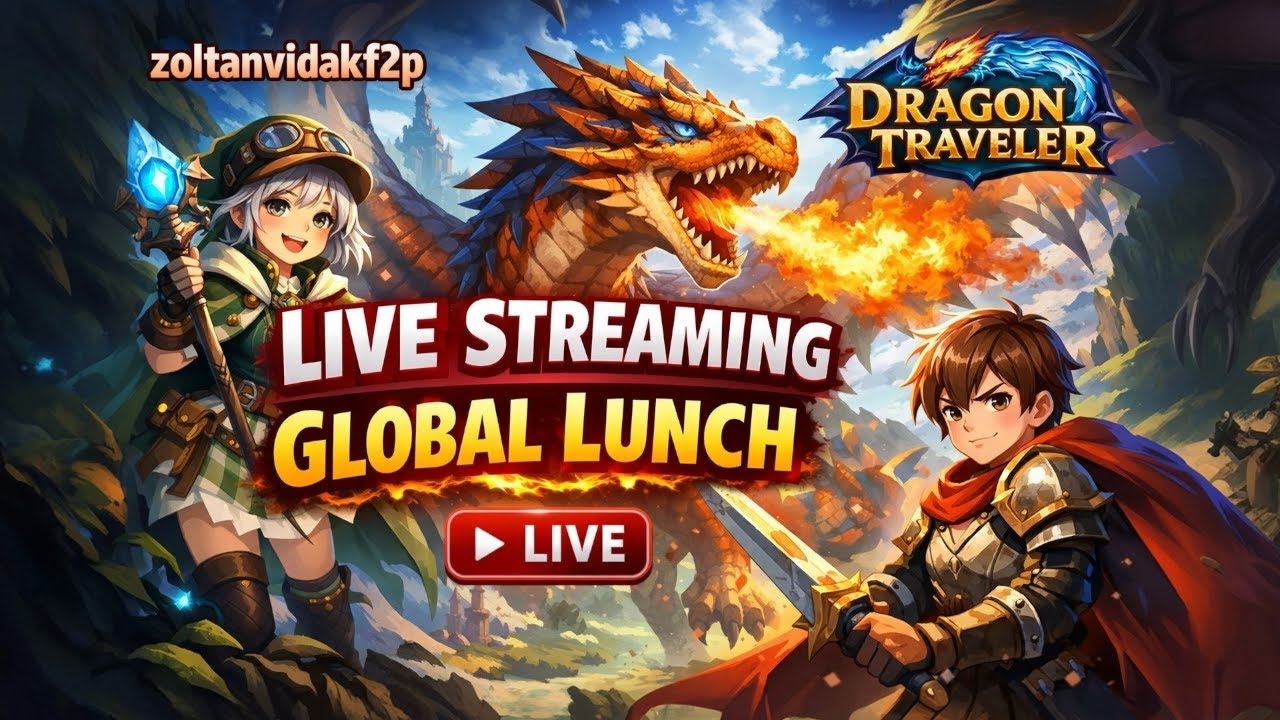 Live Streaming Global Launch - Dragon Traveler