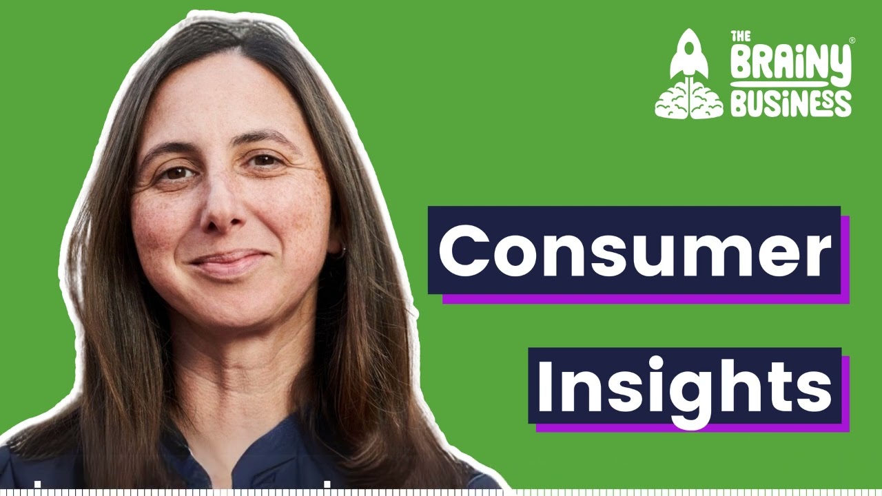 Navigating Consumer Insights Research | The Brainy Business podcast ep 517