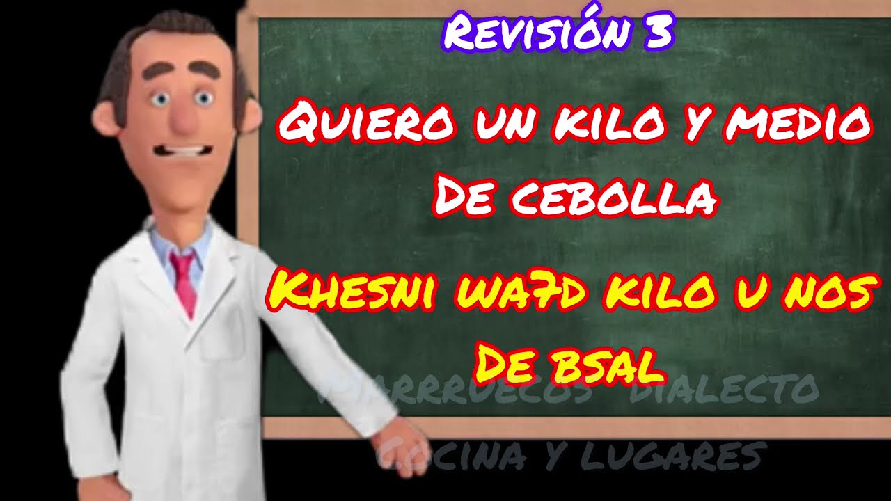 Aprender &ldquo;DARIJA&rdquo; MARROQU&Iacute;.🔥 Revisi&oacute;n 3