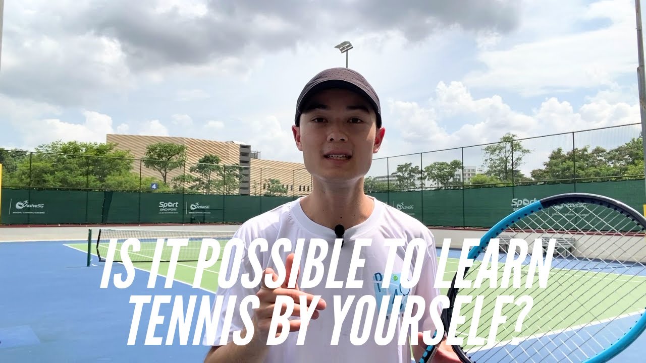 Is It Possible To Learn Tennis By Yourself?