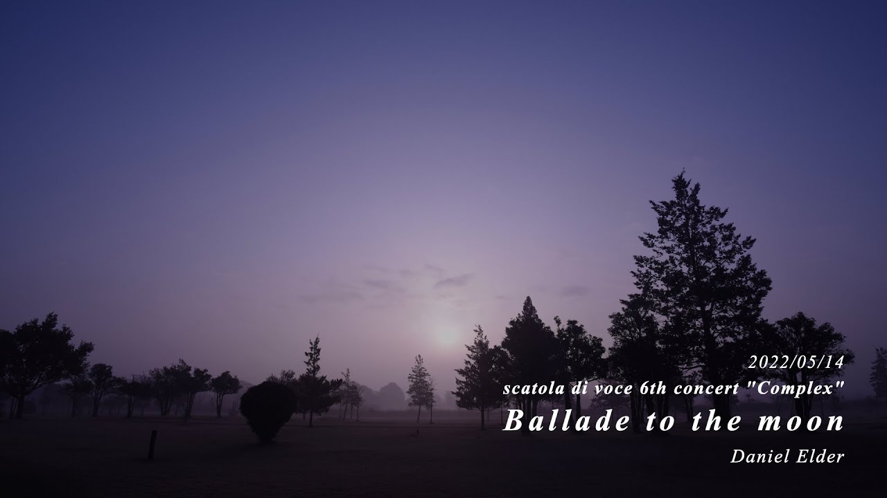 Ballade to the moon / Daniel Elder / scatola di voce