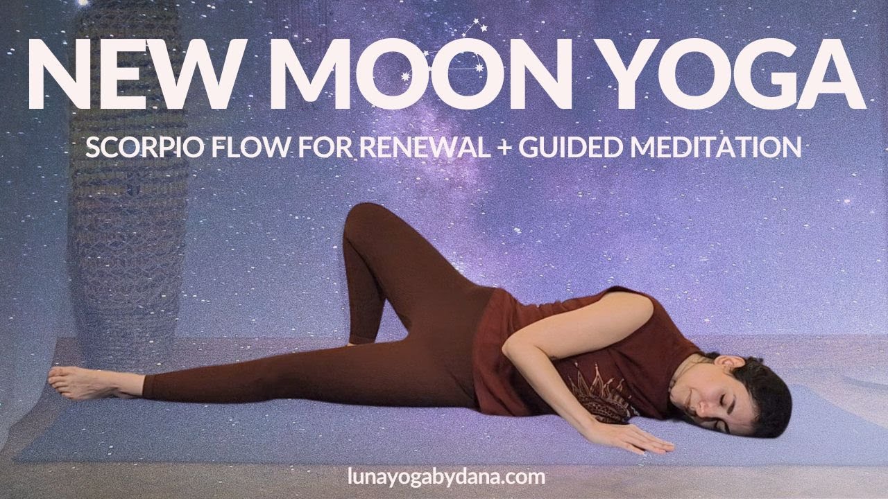 New Moon Yoga in Scorpio | Flow for Emotional Healing & Inner Renewal