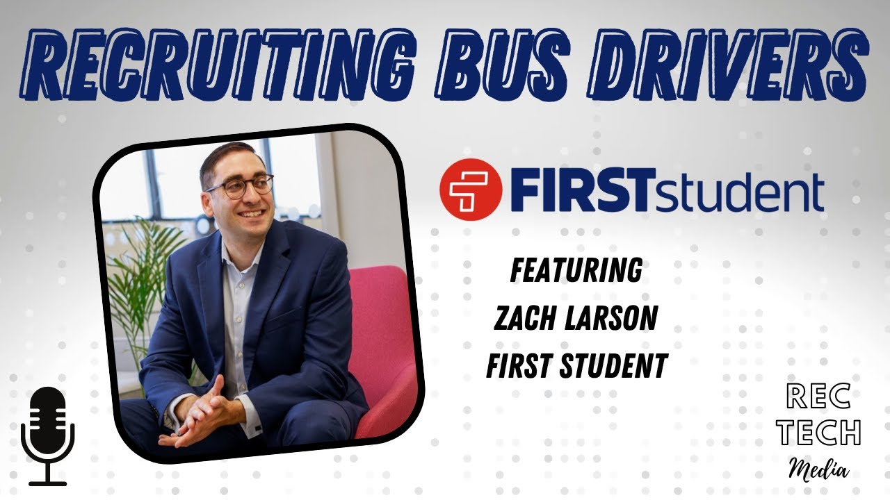 How FirstStudent Recruits Bus Drivers
