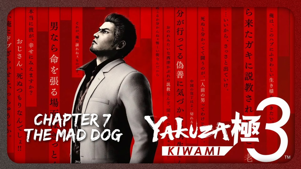 (PC) Yakuza Kiwami 3 - Chapter 7: The Mad Dog