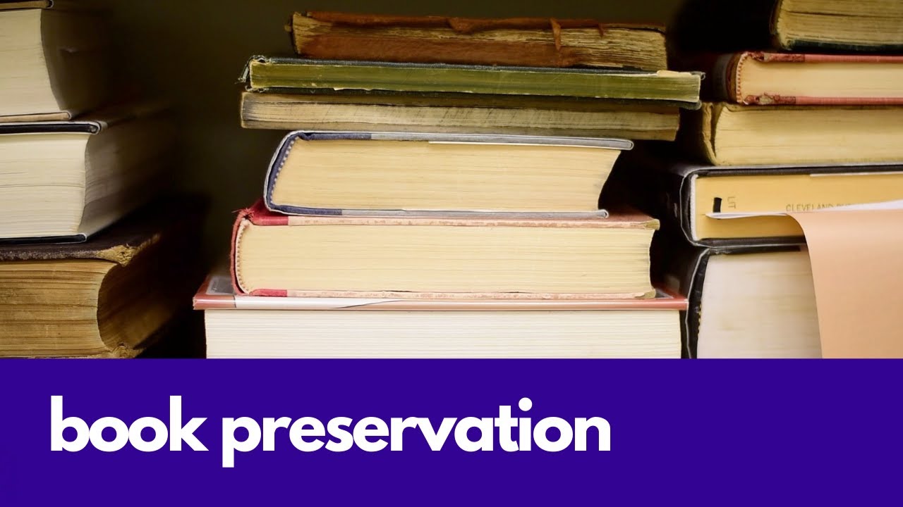 Book Preservation