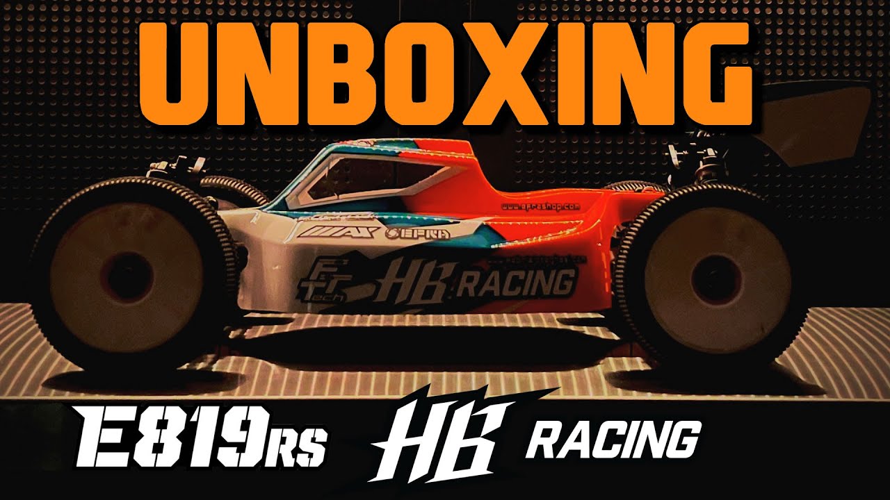 Unboxing HB racing E819RS