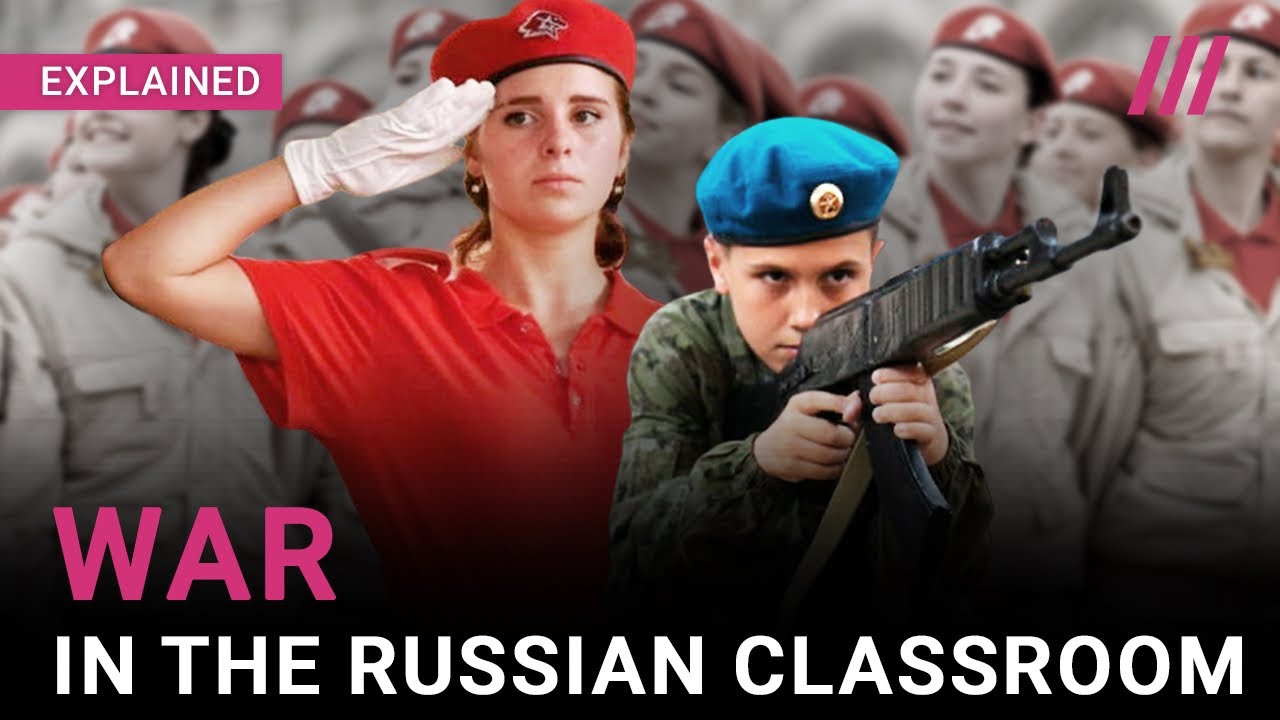 The war makes its way into Russian schools. Russia's new patriotic curriculum