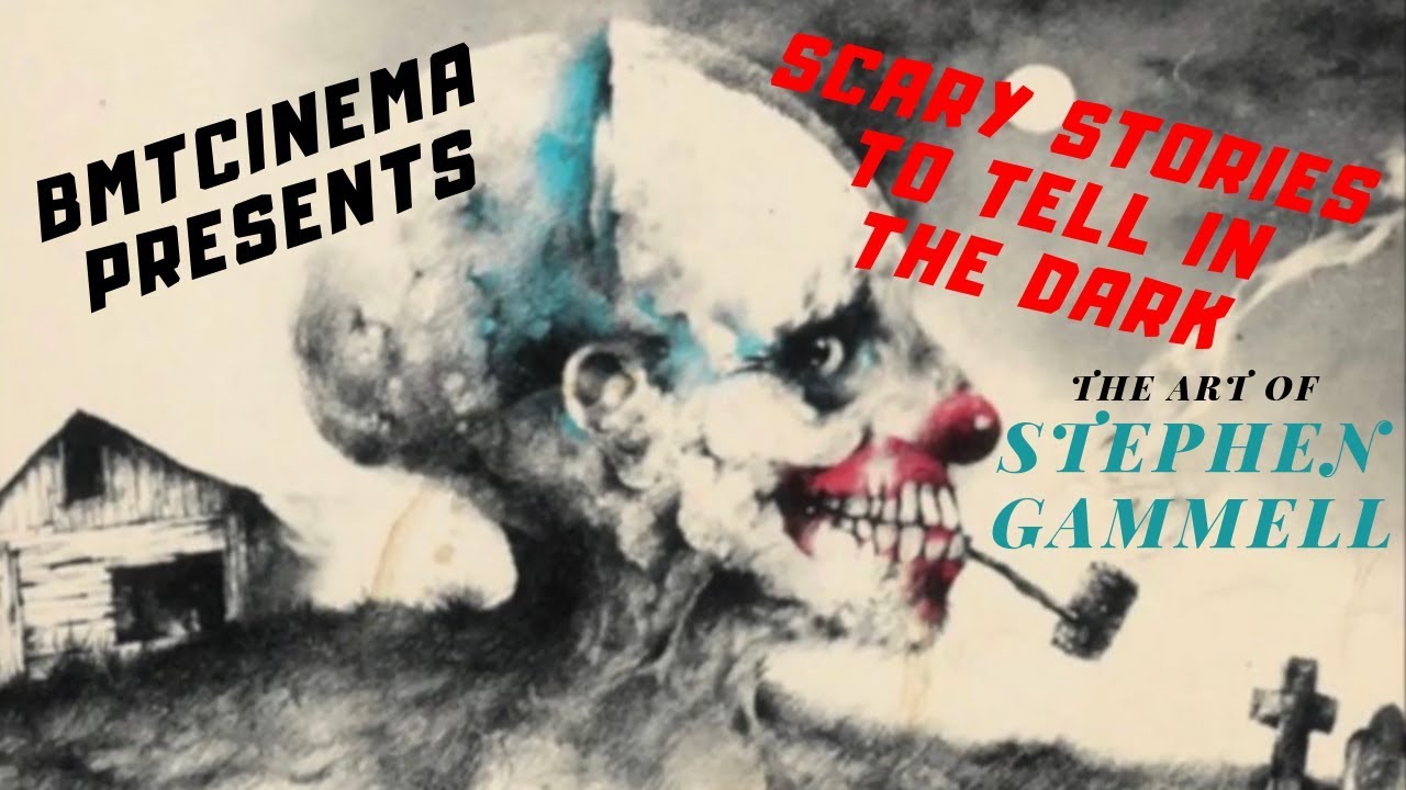 SCARY STORIES TO TELL IN THE DARK(THE ART OF STEPHEN GAMMELL)