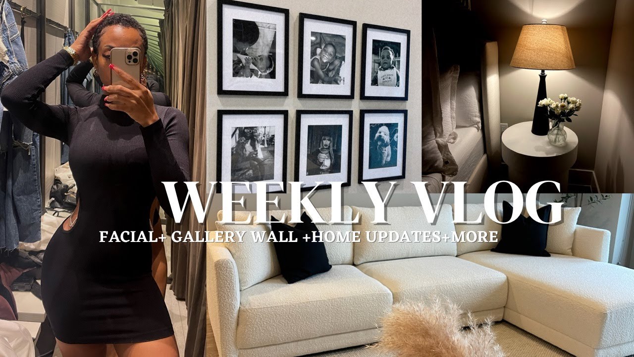VLOG:WE GETTING A HURRICANE? I GOT A FACIAL,TRIED TO MAKE A GALLERY WALL,HOME UPDATES & MORE
