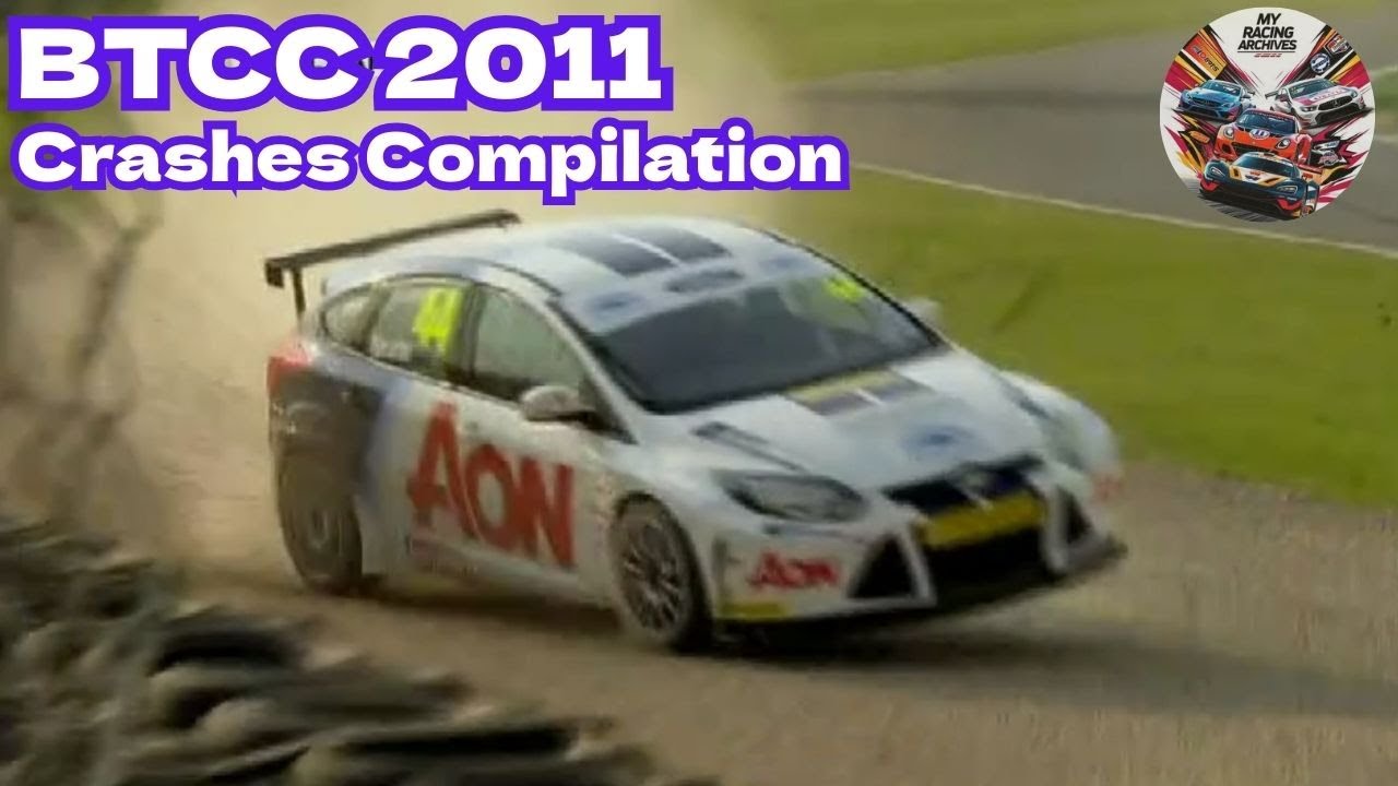 BTCC 2011 Season Crashes Compilation
