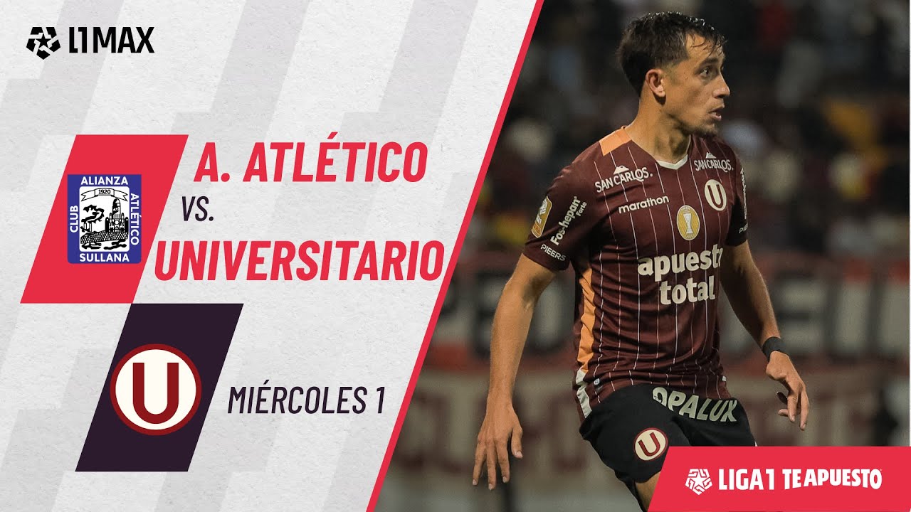 Alianza Atletico 0-2 Universitario de Deportes - Game Highlights| Best Moments | #Liga1TeApuesto2025