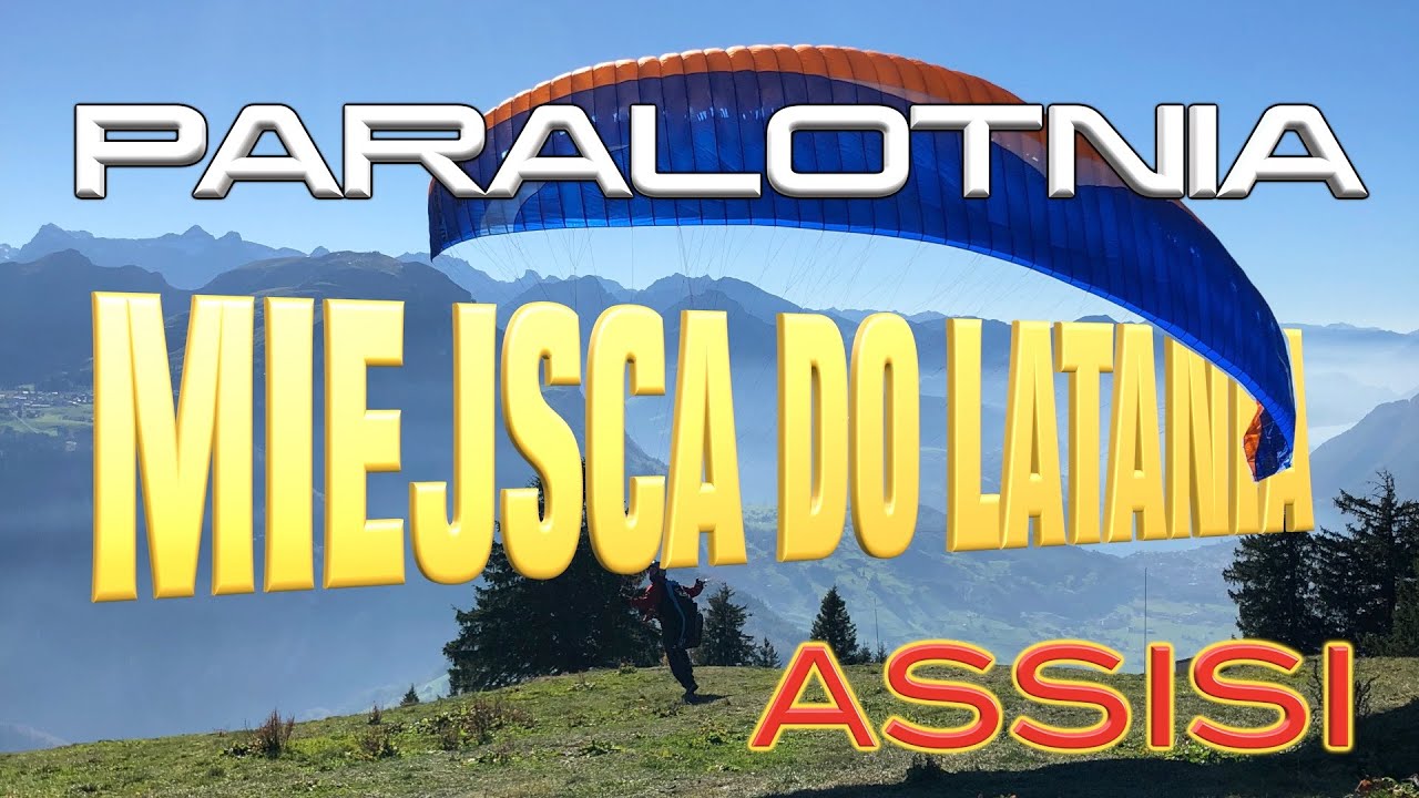 Miejsca do latania: Asyż - Monte Subasio West