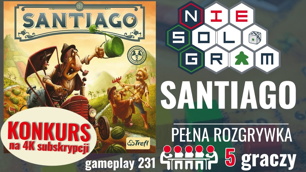 👥 NieSoloGram #24: SANTIAGO | rozgrywka na 5 graczy | KONKURS na 4Ksubów | zasady gry | gameplay 231