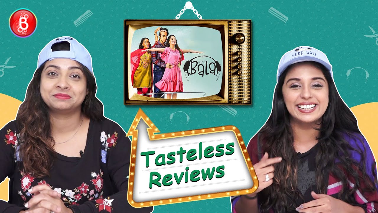 Bala Movie Review | Tasteless Reviews | Ayushmann Khurrana | Yami Gautam | Bhumi Pednekar