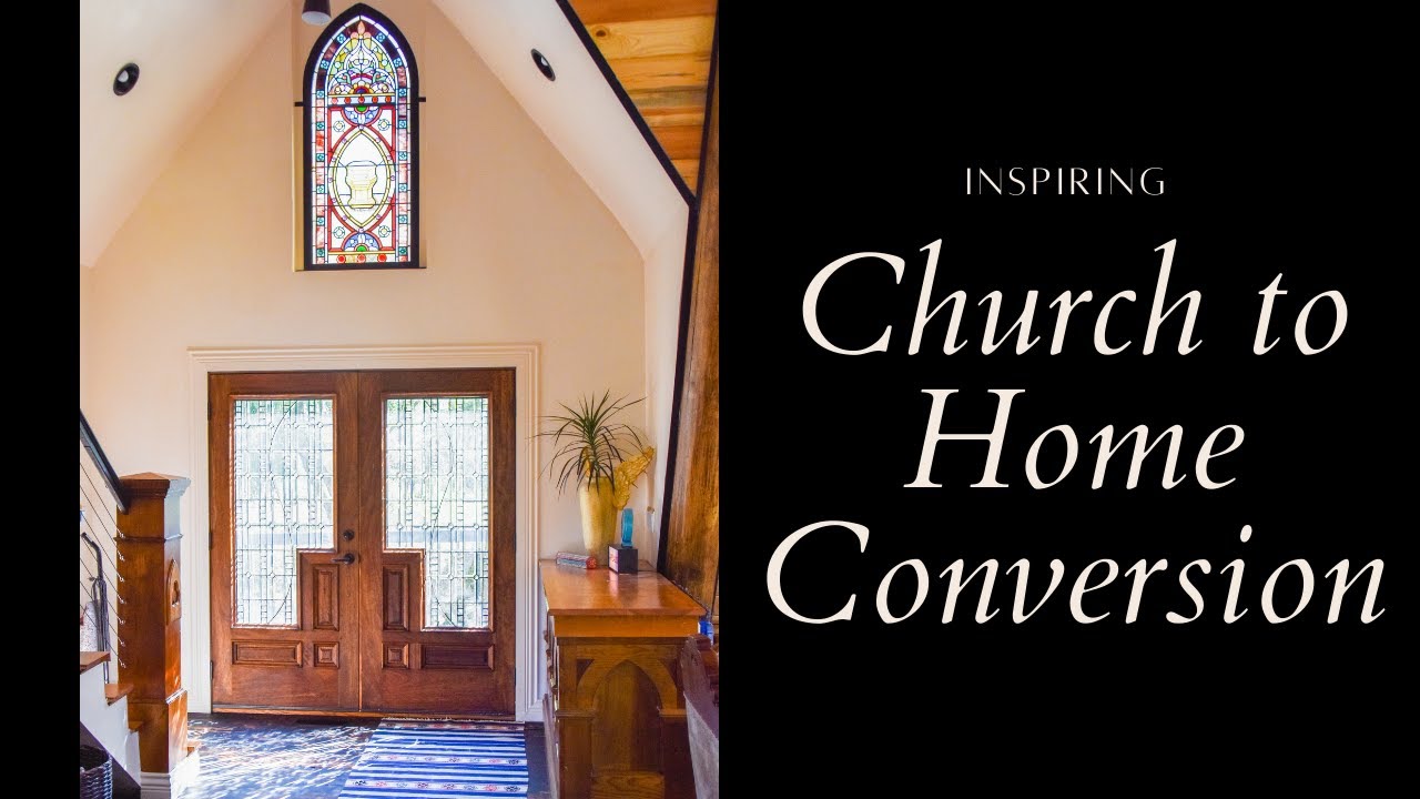 CHURCH TO HOME TOUR | SO MUCH DIY INSPIRATION