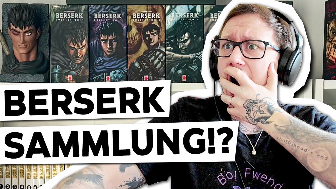 DAS ist die HEFTIGSTE BERSERK SAMMLUNG 🥴