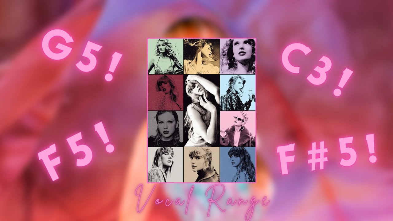 TAYLOR SWIFT | ERAS TOUR FULL VOCAL RANGE