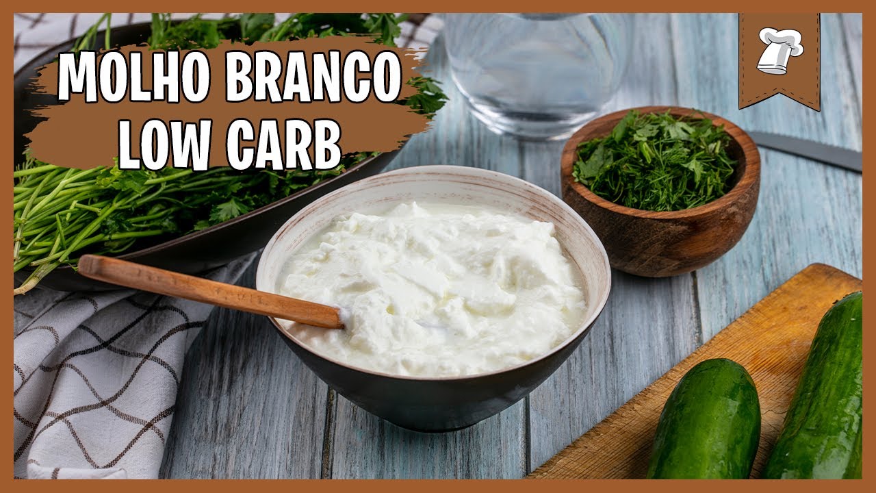 MOLHO BRANCO LOW CARB | Sabor sem Culpa!