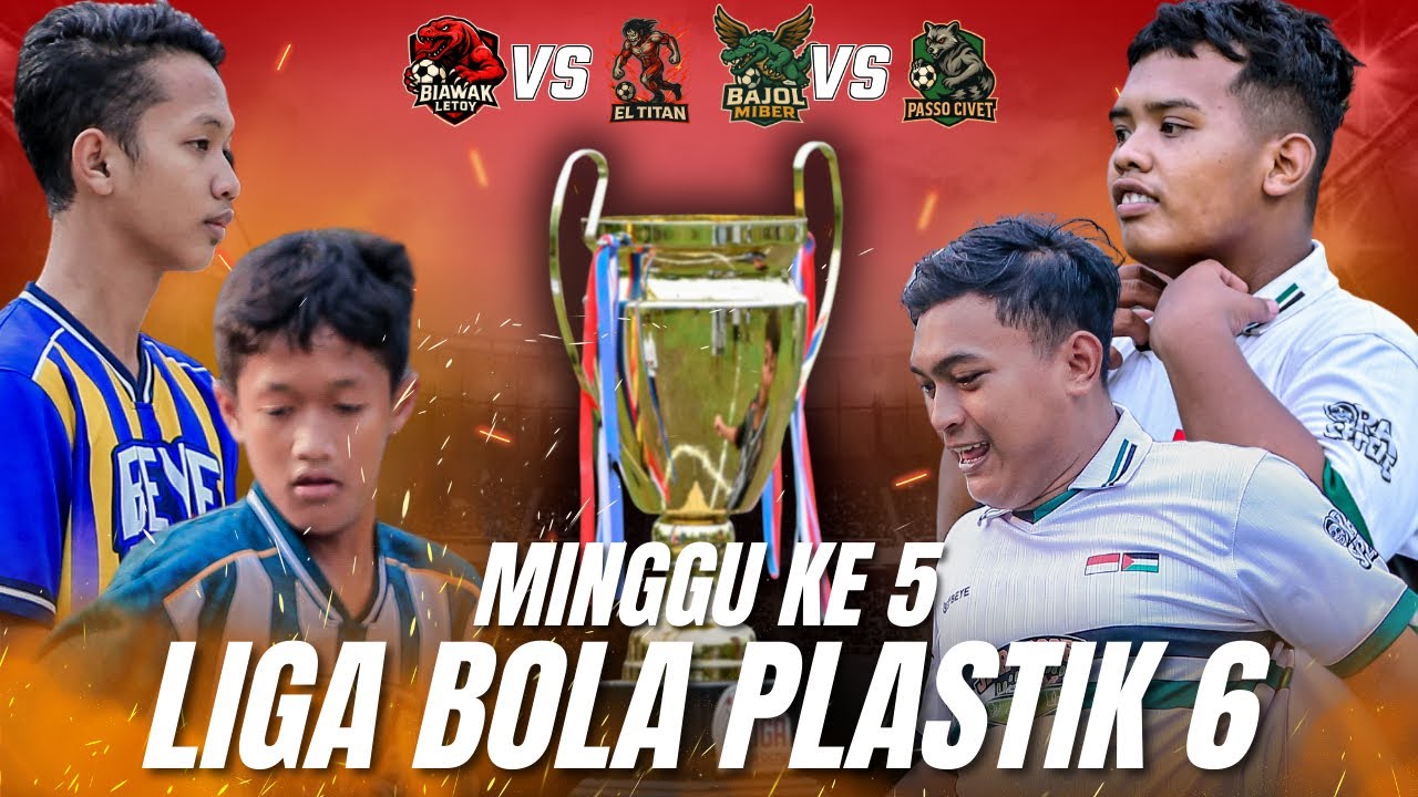Lanjutan LIGA BOLA PLASTIK 6🔥 Minggu ke 5 SERU BANGET🔥🤩 [JTZ Sport]