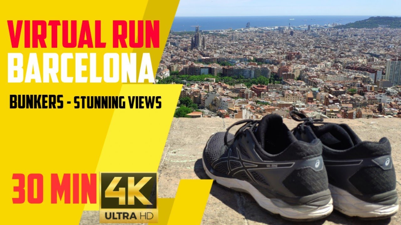 [VIRTUAL RUN] Run With Me and Discover Barcelona - Bunkers - Treadmill - 30Min #003