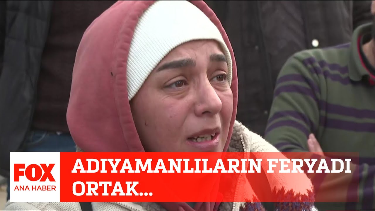 Adıyamanlıların feryadı ortak... 10 Şubat 2023 Selçuk Tepeli ile FOX Ana Haber